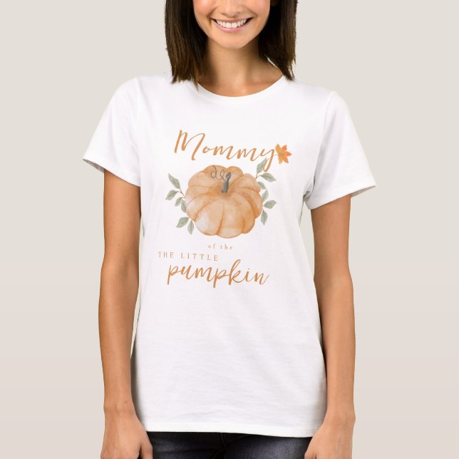 Mommy Orange Little Pumpkin Fall Baby Shower  T-Shirt (Front)