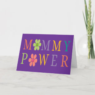 Mommy Power Mother's Day Card