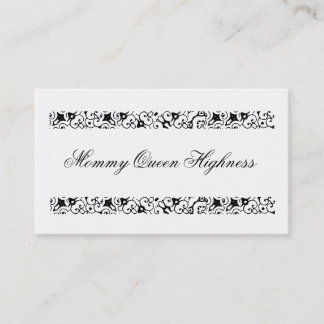 Mommy Queen Highness profile card! Calling Card