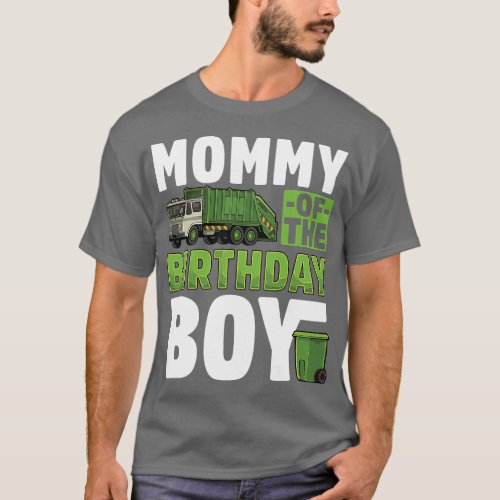 Mommy Recycling Trash Garbage Truck Birthday Boy   T_Shirt