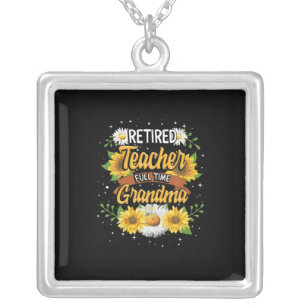 Mommy Retired Teacher Full Time Grandma Retirement Silver Plated Necklace