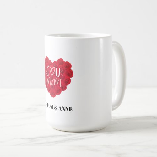Mommy Rose Mom Kids Names Mothers Day Coffee Mug