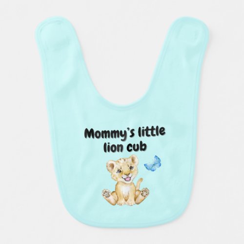 Mommyâs little lion cub baby bib