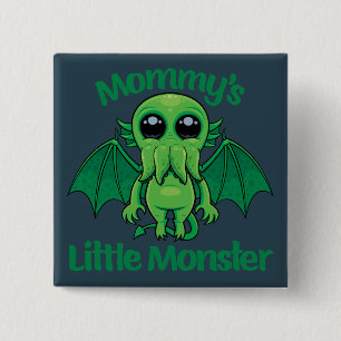 Mommy’s Little Monster Cthulhu Cuddles Button