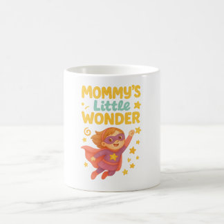 Mommy’s Little Wonder – Cute Superhero Girl Design Coffee Mug