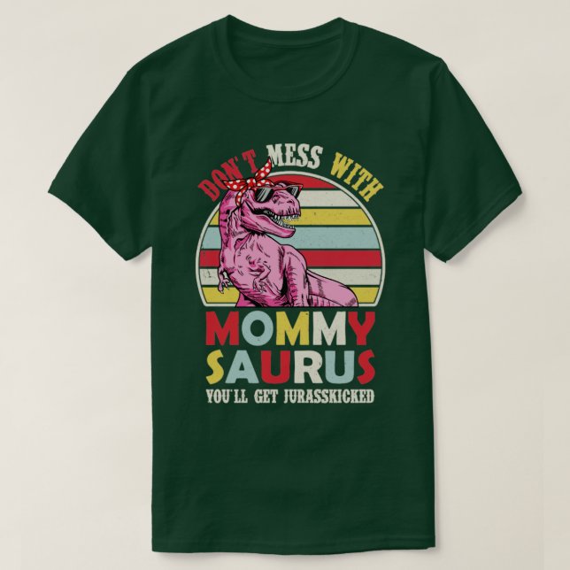 Mommy Saurus Mama Saurus Shirt Dinosaur Mom Shirt  (Design Front)