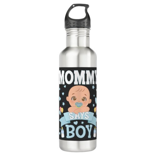 Mommy Says Boy Pregnancy Pink or Blue Stainless Steel Water Bottle
