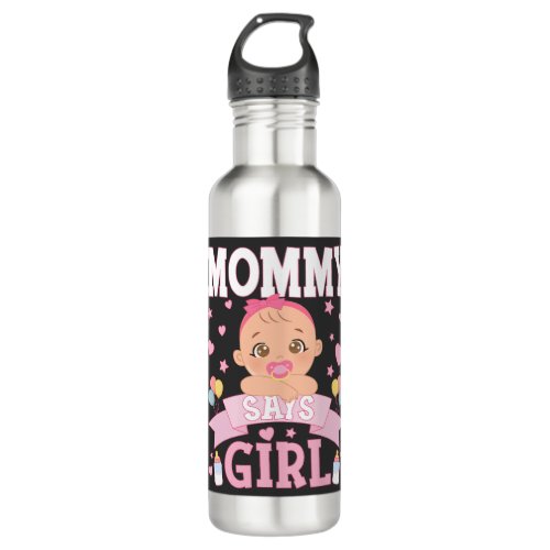 Mommy Says Girl Pregnancy Pink or Blue Stainless Steel Water Bottle