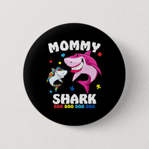 Mommy Shark Autism Awareness Gift -by Button