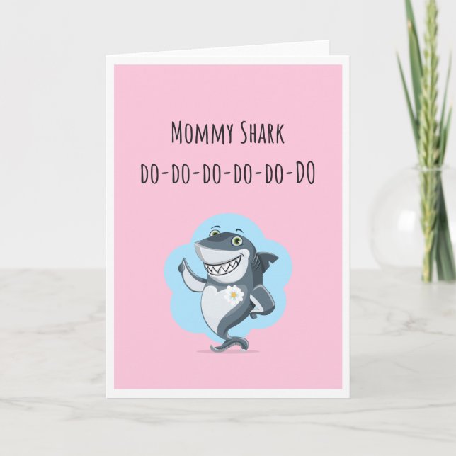 Mommy Shark Mother's Day/Birthday Card (Front)