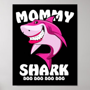 Mommy Shark Shirt Funny Mothers Day Gift For Kids Poster