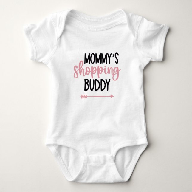 Mommy shopping buddy baby bodysuit (Front)