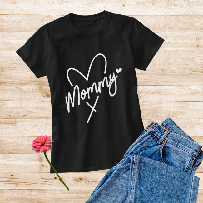 Mommy Simple Modern Script Typography Heart T-Shirt