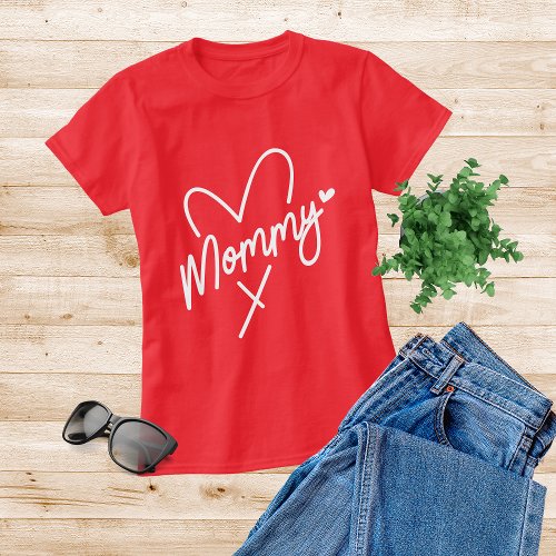 Mommy Simple Modern Script Typography Heart T_Shirt