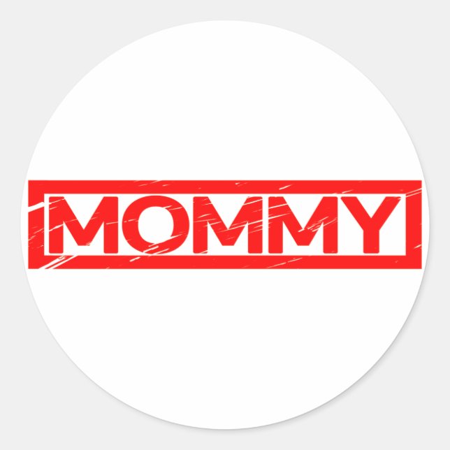 Mommy Stamp Classic Round Sticker (Front)