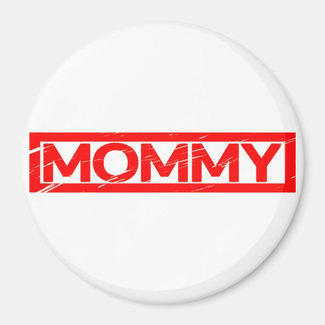 Mommy Stamp Magnet (Front)