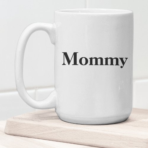 Mommy Template Magic Mug