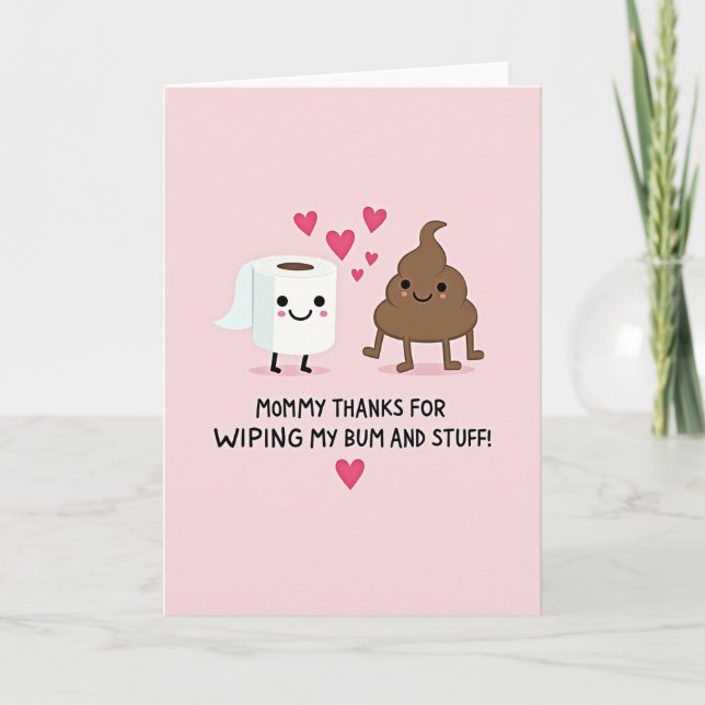 Mommy Thanks Funny Card (Front)