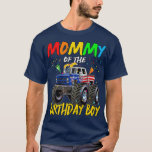 Mommy The Birthday Boy Monster Truck Birthday Part T-Shirt<br><div class="desc">Mommy The Birthday Boy Monster Truck Birthday Party Flag Us  .</div>