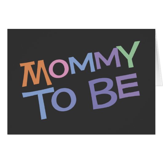 Mommy To Be (Front Horizontal)