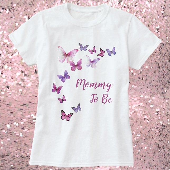 Mommy To Be A Little Butterfly Baby Shower T-Shirt (Creator Uploaded)