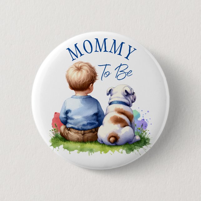 Mommy To Be | Baby and Bulldog Baby Shower Button (Front)