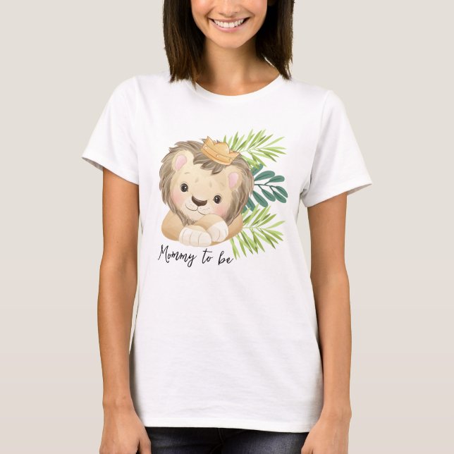 mommy to be baby lion king safari animals  T-Shirt (Front)