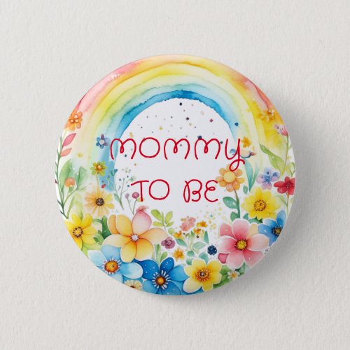 Mommy to be  Baby Shower Button