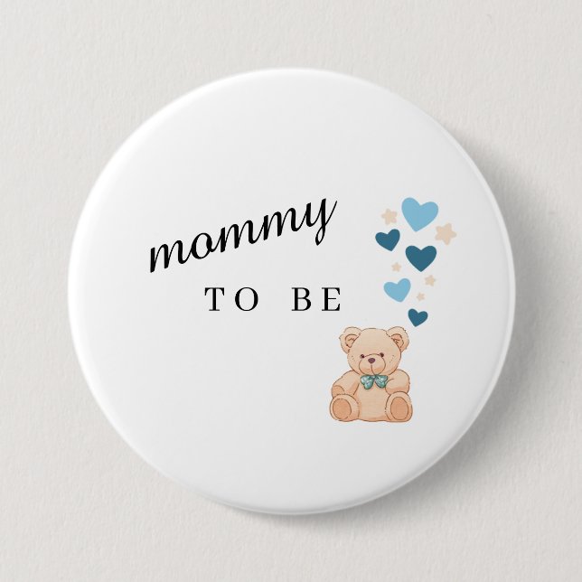 Mommy To Be Baby Shower Button (Front)