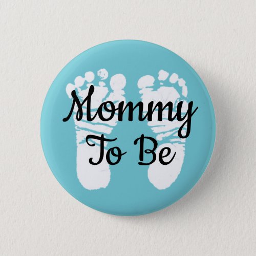 Mommy to be Baby Shower Button