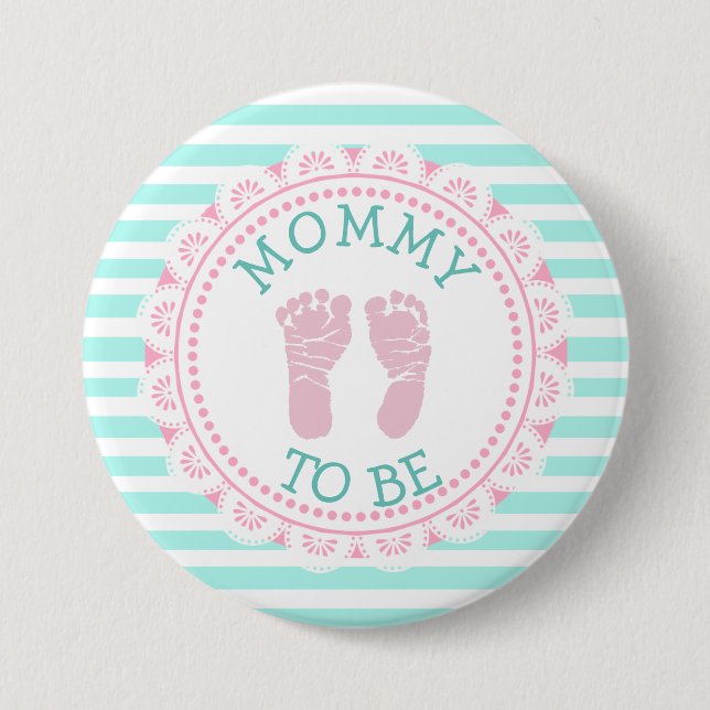 Mommy to Be Baby Shower Button (Front)