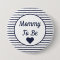 Mommy To Be Baby Shower Button