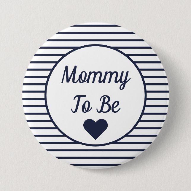 Mommy To Be Baby Shower Button (Front)