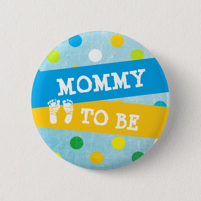 Mommy to be Baby Shower Button (Front)