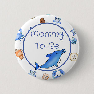 Mommy To Be   Baby Shower in Beach Theme Button
