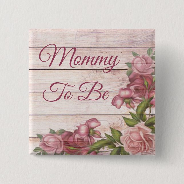 Mommy to be baby shower Magenta Roses Button (Front)