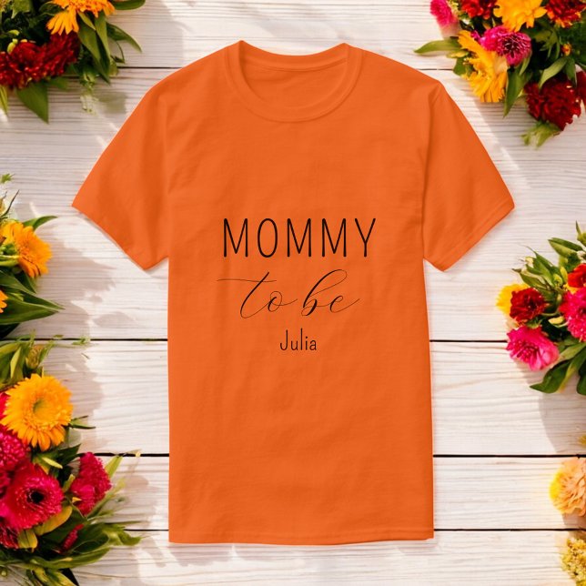 Mommy to Be Baby Shower Orange T-Shirt (Creator Uploaded)