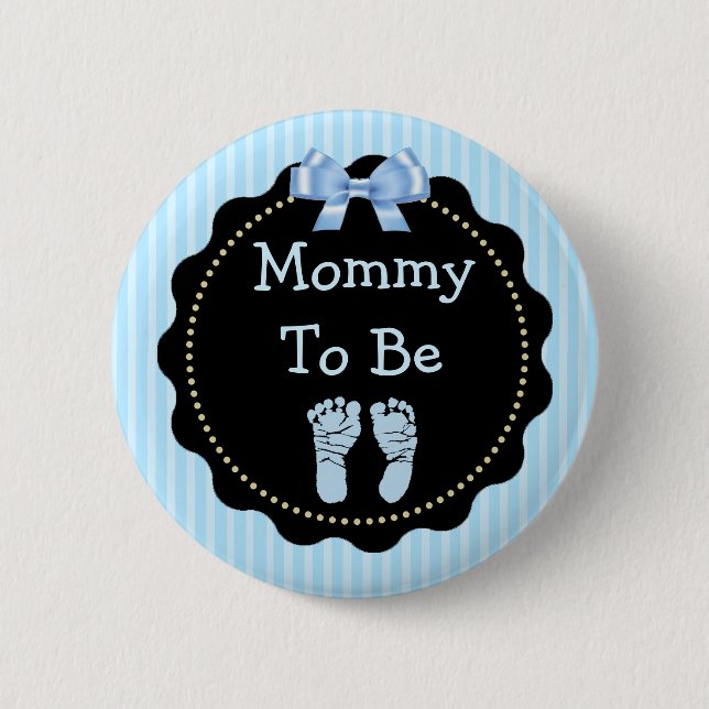 Mommy to be Blue and Black Baby Shower Button (Front)