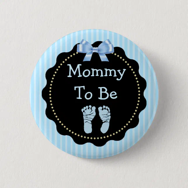 Mommy to be Blue and Black Baby Shower Button Zazzle