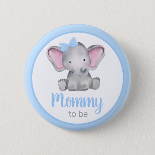 Mommy To Be Blue Elephant Boy Baby Shower Button