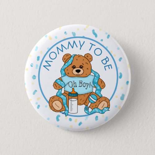 Mommy to be Blue Teddy Bear Baby Shower Button