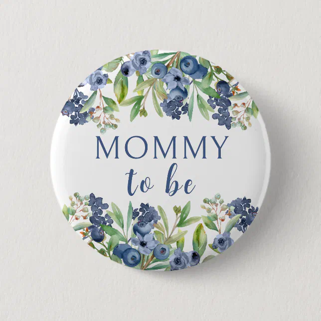 Mommy to be blueberry baby shower button | Zazzle