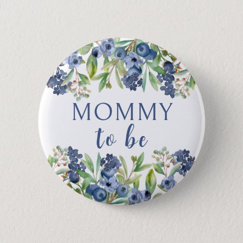 Mommy to be blueberry baby shower button