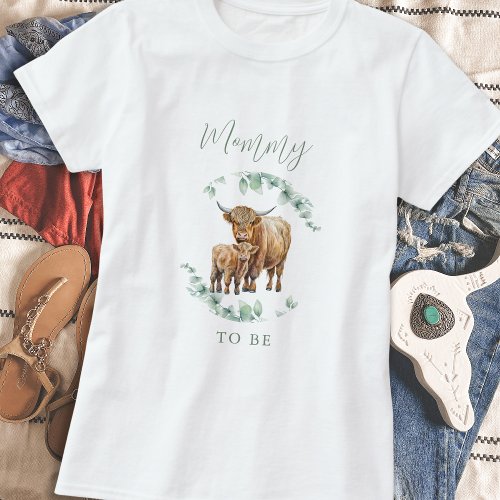 Mommy To Be Boho Greenery Highland Cow T_Shirt