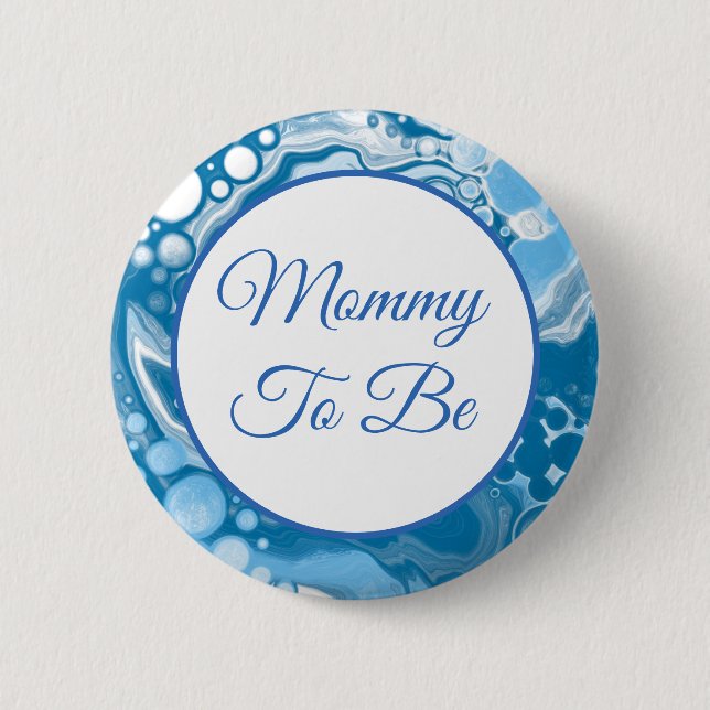 Mommy To Be | Boy's  Baby Shower    Button (Front)