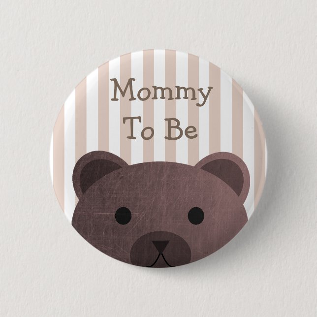Mommy To Be Button Bear Woodlands Theme (Front)