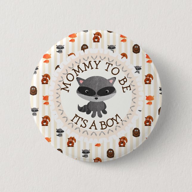 Mommy To Be Button Woodland Aninmal Theme (Front)