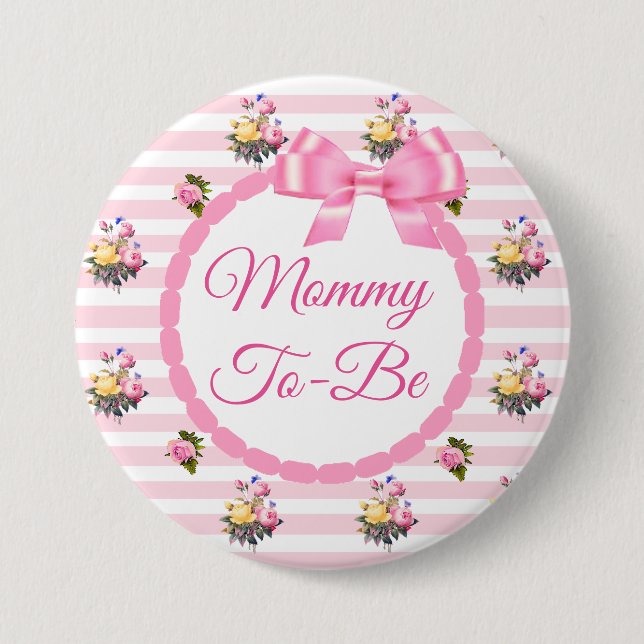 Mommy to be Floral Chic Roses Button (Front)
