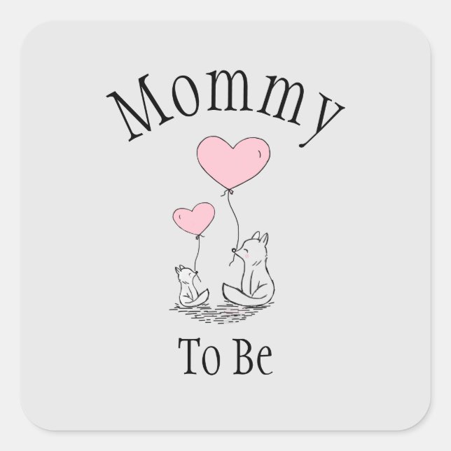 Mommy To Be Fox Baby Shower  Square Sticker (Front)