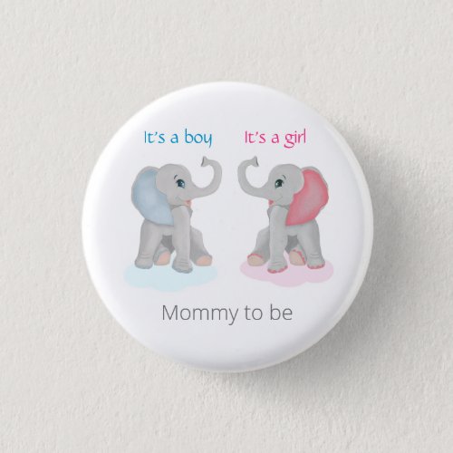 Mommy to be Gender Reveal Elephant Baby Shower  Button